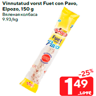 Allahindlus - Vinnutatud vorst Fuet con Pavo, Elpozo, 150 g