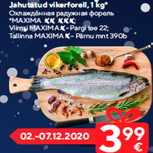 Allahindlus - Jahutatud vikerforell, 1 kg*