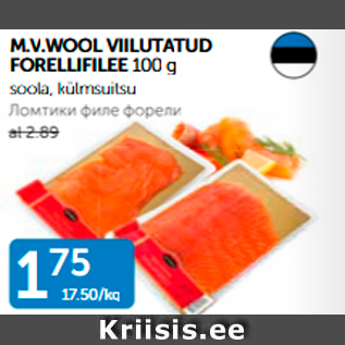 Allahindlus - M.V.WOOL VIILUTATUD FORELLIFILEE 100 g