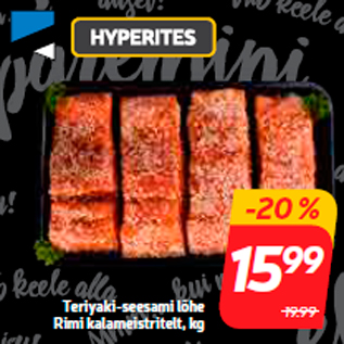 Allahindlus - Teriyaki-seesami lõhe Rimi kalameistritelt, kg