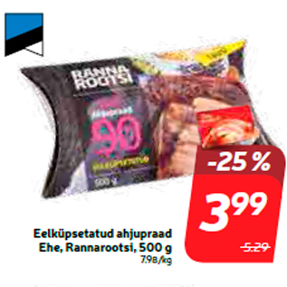 Allahindlus - Eelküpsetatud ahjupraad Ehe, Rannarootsi, 500 g