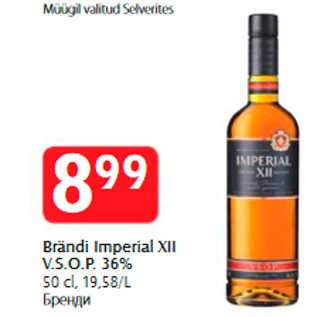 Allahindlus - Brändi Imperial XII V.s.o.p. 36%, 50 cl