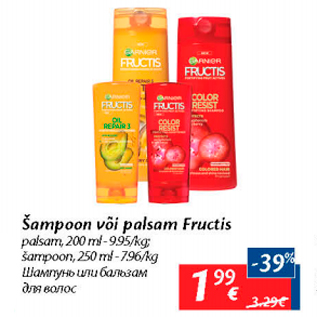 Allahindlus - šampoon või palsam Fructis