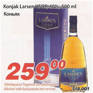 Allahindlus - Konjak Larsen VSOP, 40%, 500ml