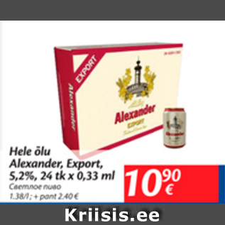 Allahindlus - Hele õlu Alexander, Export