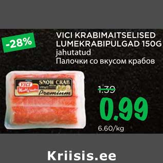 Allahindlus - VICI KRABIMAITSELISED LUMEKRABIPULGAD 150G jahutatud