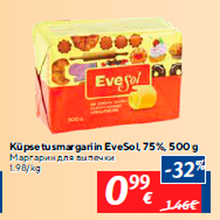 Allahindlus - Küpsetusmargariin EveSol, 75%, 500 g