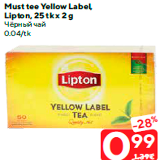 Allahindlus - Must tee Yellow Label, Lipton