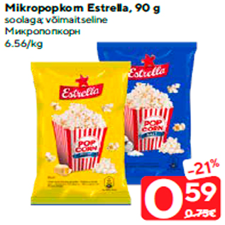 Allahindlus - Mikropopkorn Estrella, 90 g