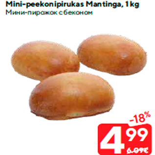 Allahindlus - Mini-peekonipirukas Mantinga, 1 kg