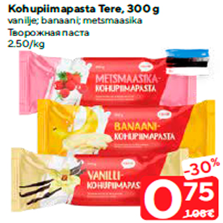 Allahindlus - Kohupiimapasta Tere, 300 g