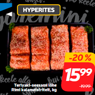 Allahindlus - Teriyaki-seesami lõhe Rimi kalameistritelt, kg