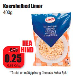 Allahindlus - Kaerahelbed Limor 400g