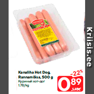 Allahindlus - Kanaliha Hot Dog, Rannamõisa, 500 g