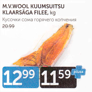 Allahindlus - M.V.WOOL KUUMSUITSU KLAARSÄGA FILEE, KG