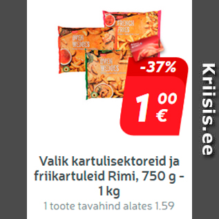 Скидка - Выбор картофельных секторов и картофель фри Rimi, 750 г - 1 кг