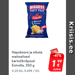 Allahindlus - Hapukoore ja sibula maitselised kartulikrõpsud Estrella, 350 g