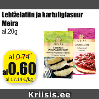 Allahindlus - Lehtželatiin ja kartuliglasuur Meira al.20g