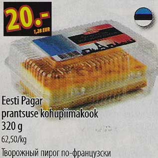 Allahindlus - Eesti Pagar prantsuse kohupiimakook