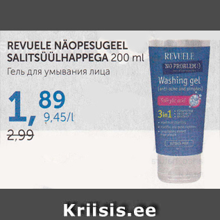 Allahindlus - REVUELE NÄOPESUGEEL SALITSÜÜLHAPPEGA 200 ML