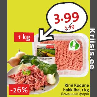 Allahindlus - Rimi Kodune hakkliha, 1 kg