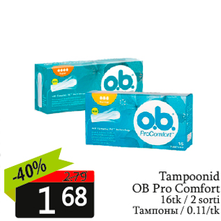 Allahindlus - Tampoonid OB Pro Comfort