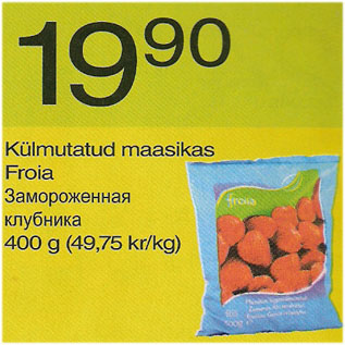 Allahindlus - Külmutatud maasikas Froia