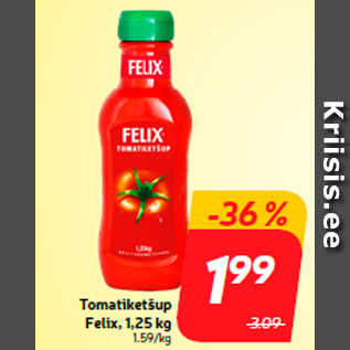 Скидка - Томатный кетчуп Felix, 1,25 кг
