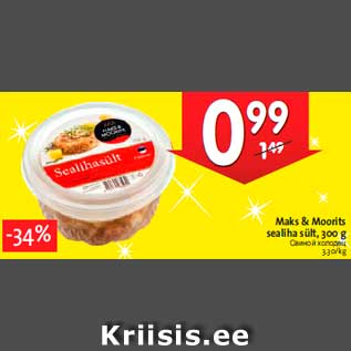 Allahindlus - Maks & Moorits sealiha sült, 300 g