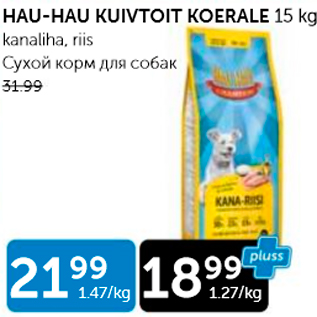 Allahindlus - HAU-HAU KUIVTOIT KOERALE 15 KG