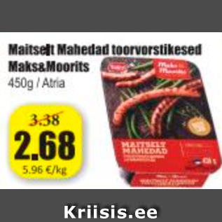 Allahindlus - Maitselt Mahedad toorvorstikesed Maks&Moorits