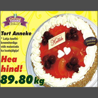 Allahindlus - Tort Anneke