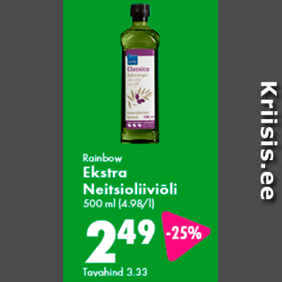 Allahindlus - Rainbow Ekstra Neitsioliiviõli 500 ml