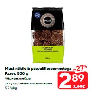 Allahindlus - Must näkileib päevalilleseemnetega Fazer, 500 g