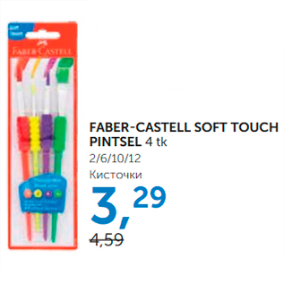 Allahindlus - FABER-CASTELL SOFT TOUCH PINTSEL 4 tk