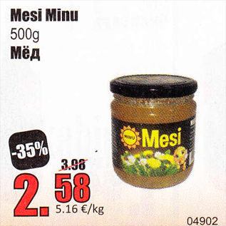 Allahindlus - Mesi Minu 500 g