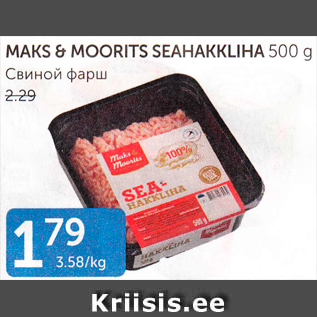 Allahindlus - MAKS & MOORITS SEAHAKKLIHA 500 G