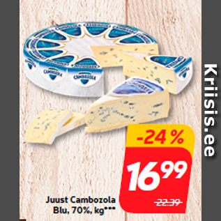 Allahindlus - Juust Cambozola Blu, 70%, kg***