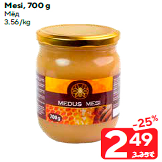 Allahindlus - Mesi, 700 g