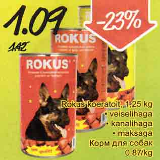 Allahindlus - Rokus koeratoit 1,25 kg . veiselihaga . kanalihaga . maksaga