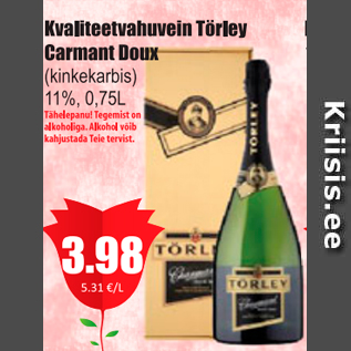 Allahindlus - Kvaliteetvahuvein Törley Carmant Doux