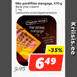 Allahindlus - Nõo pardifilee mangoga, 410 g