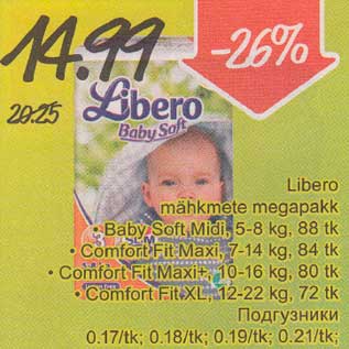 Allahindlus - Libero mähkmete megapakk .Baby Soft Midi,5-8 kg,88tk .Comfort Fit Maxi,7-14 kg,84 tk .Comfort Fit Maxi+,10-16 kg,80tk .Comfort Fit XL,12-22kg, 72tk, 0,17/tk,0,18/tk,0,19/tk,0,21/tk