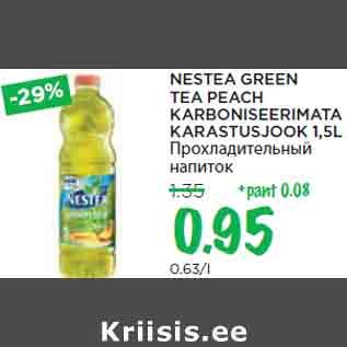 Allahindlus - NESTEA GREEN TEA PEACH KARBONISEERIMATA KARASTUSJOOK 1,5L