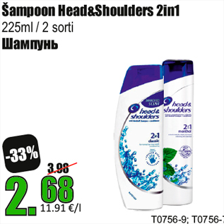 Allahindlus - Šampoon Head&Shoulders 2in1