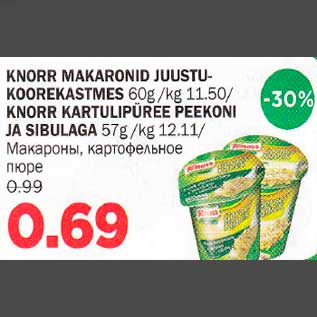 Allahindlus - KNOOR MAKARONID JUUSTUKOOREKASTMES 60g, KNORR KARTULIPÜREE PEEKONI JA SIBULAGA 57g