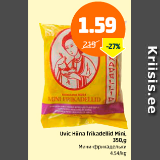 Allahindlus - Uvic Hiina frikadellid Mini, 350 g