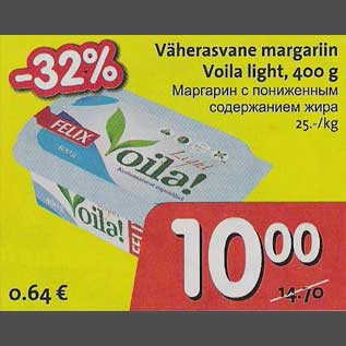 Allahindlus - Väherasvane margariin Voila light