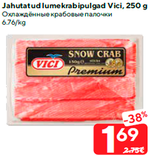 Allahindlus - Jahutatud lumekrabipulgad Vici, 250 g