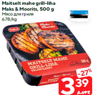 Allahindlus - Maitselt mahe grill-liha Maks & Moorits, 500 g